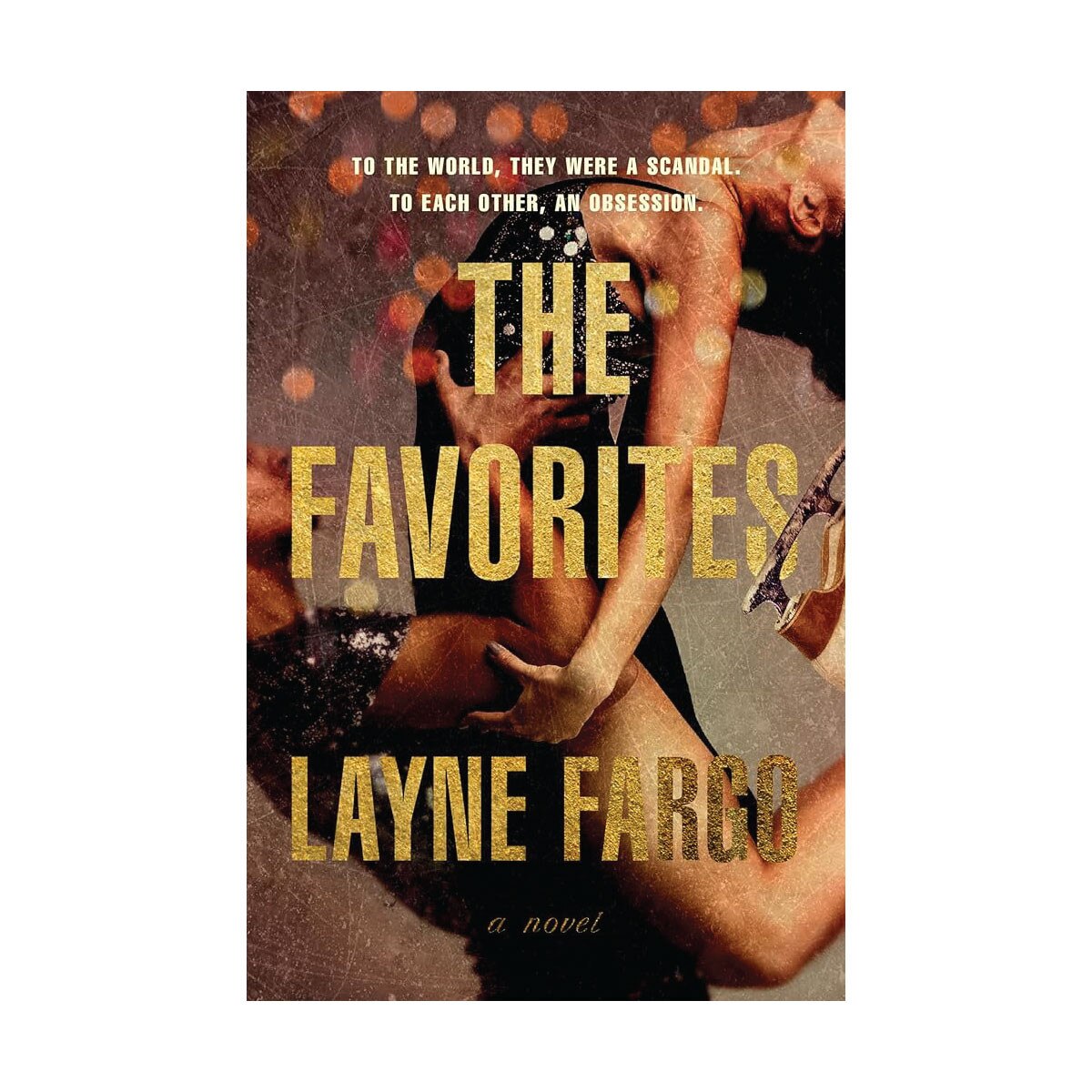 The Favorites by Layne Fargo